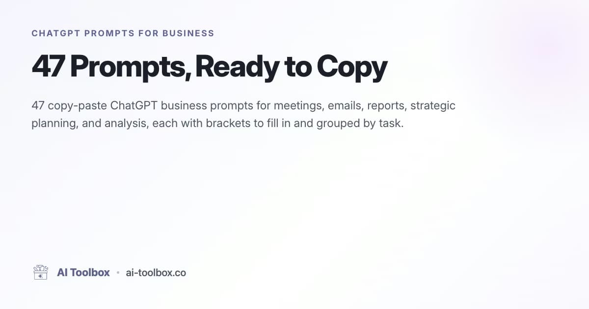 47 ChatGPT Prompts for Business: Copy and Paste