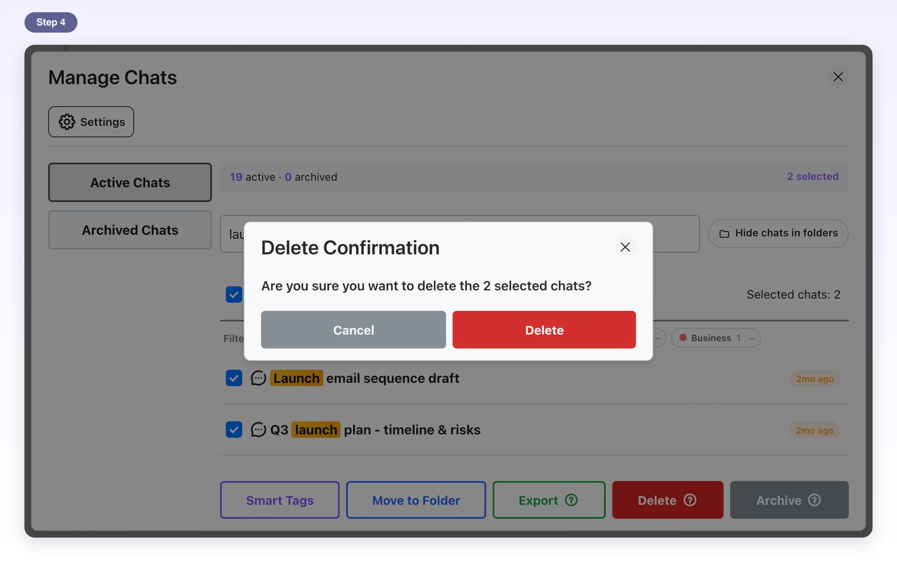 The Delete Confirmation window asking to delete the 2 selected chats, with Cancel and Delete
