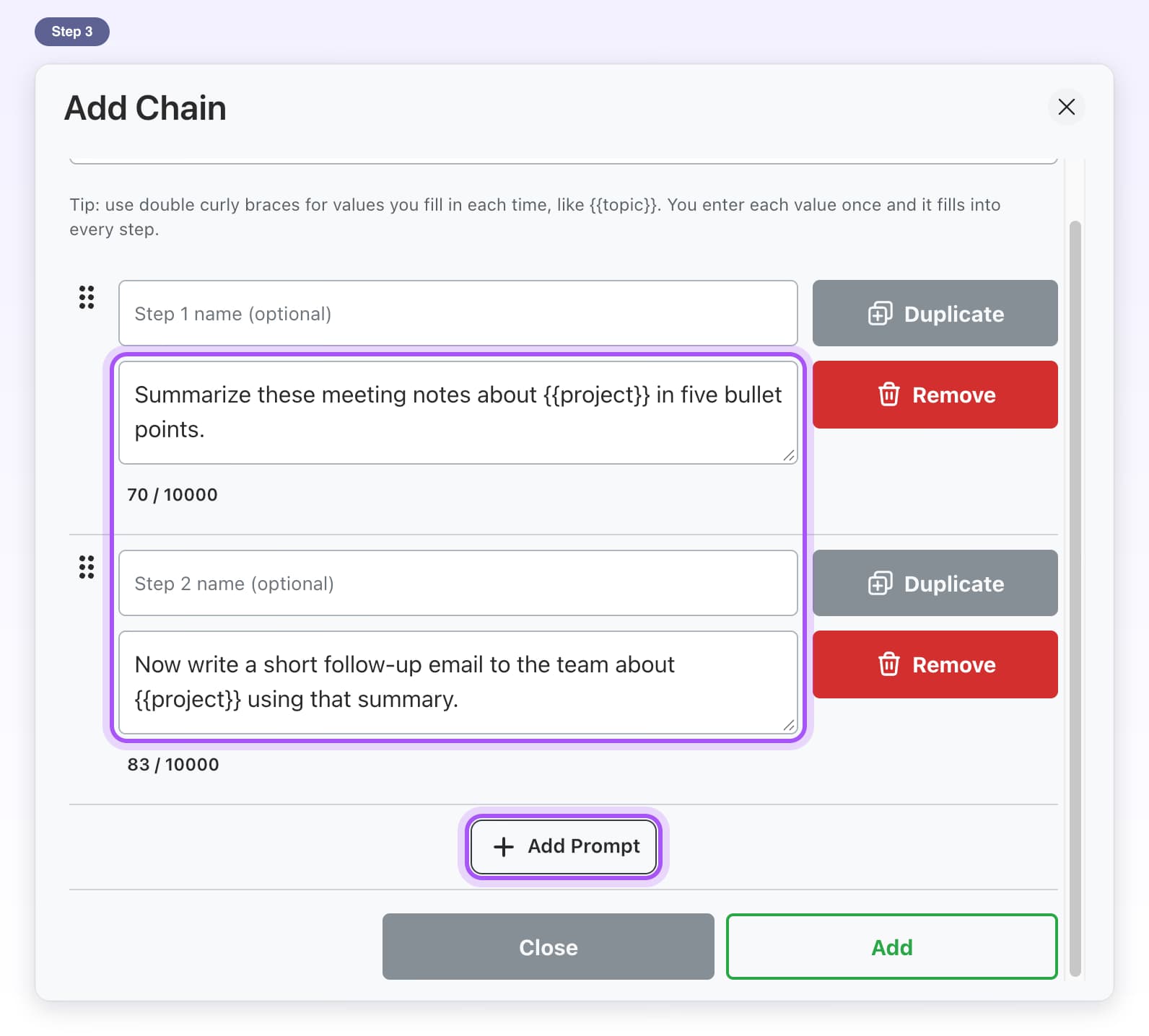 Two chain steps written with {{project}} blanks, and the Add Prompt button for another step, highlighted