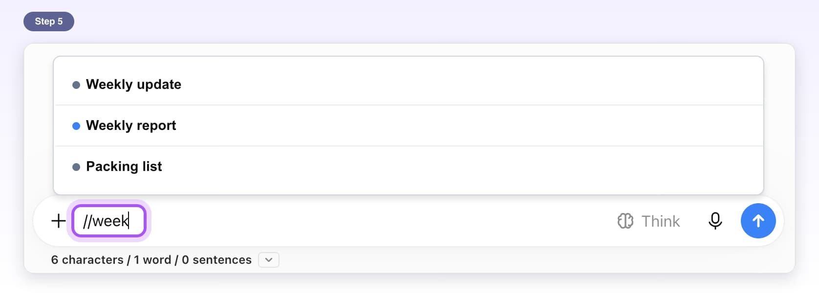 //week typed in the ChatGPT message box, highlighted, with the matching saved prompts listed above it