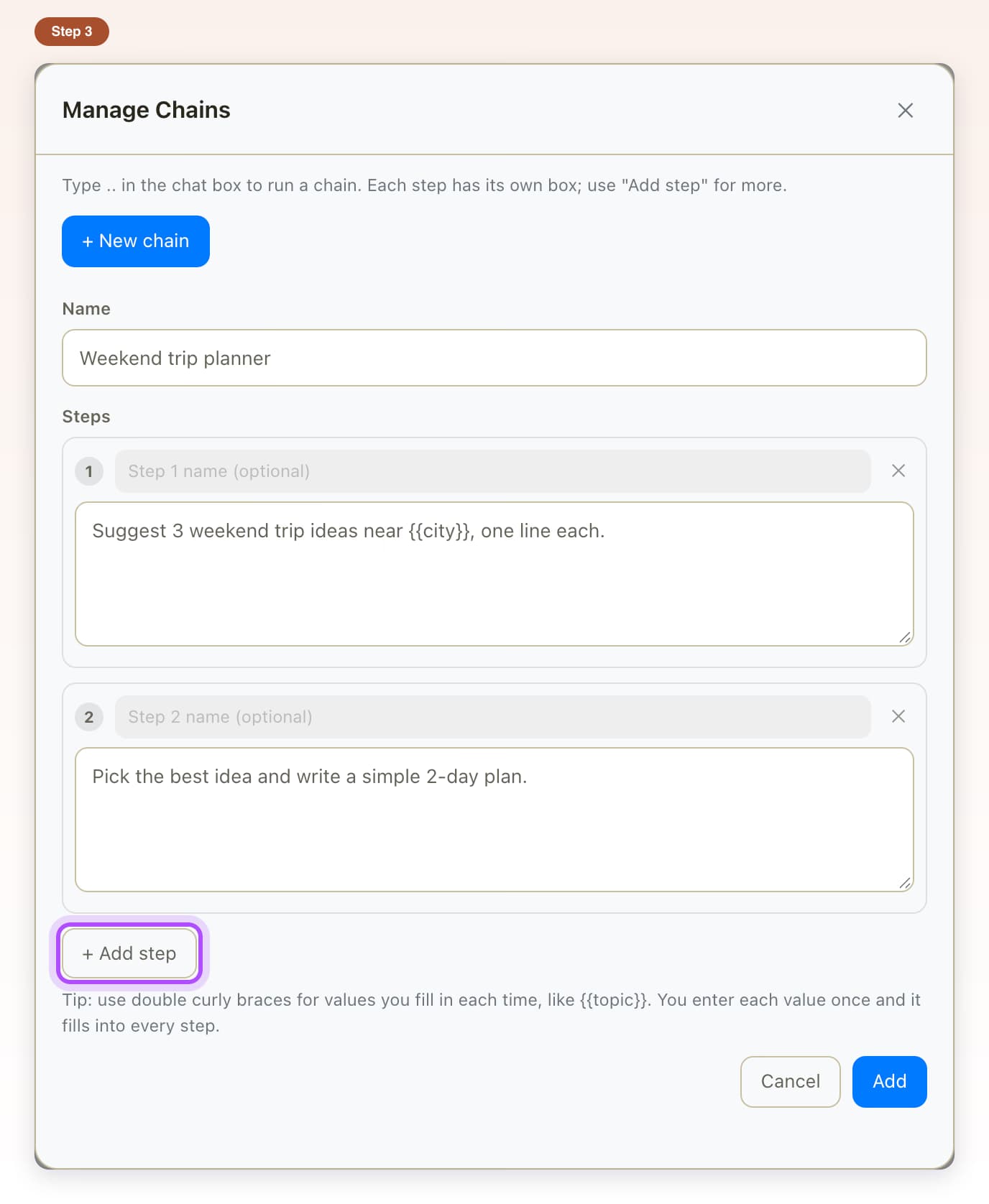 New chain form with a name, two steps and the Add step button highlighted