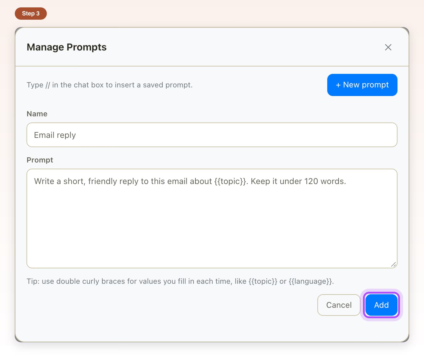 New prompt form with a name, a prompt using {{topic}}, and the Add button highlighted