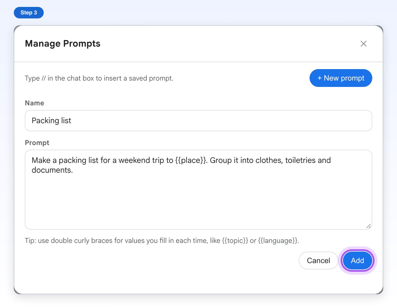 The new prompt form with the name Packing list, a prompt that uses {{place}}, and the Add button highlighted