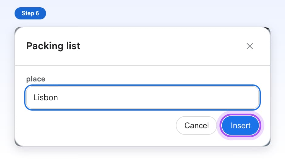 A small window named Packing list asking for place, with Lisbon typed and Insert highlighted
