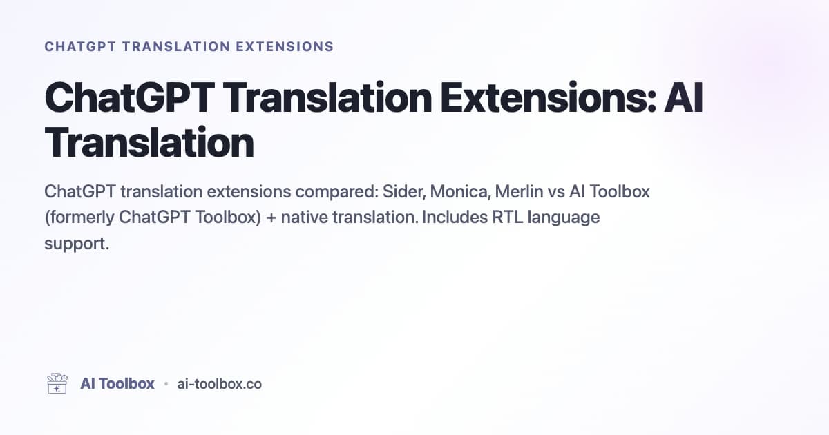 ChatGPT Translation Extensions: AI Translation