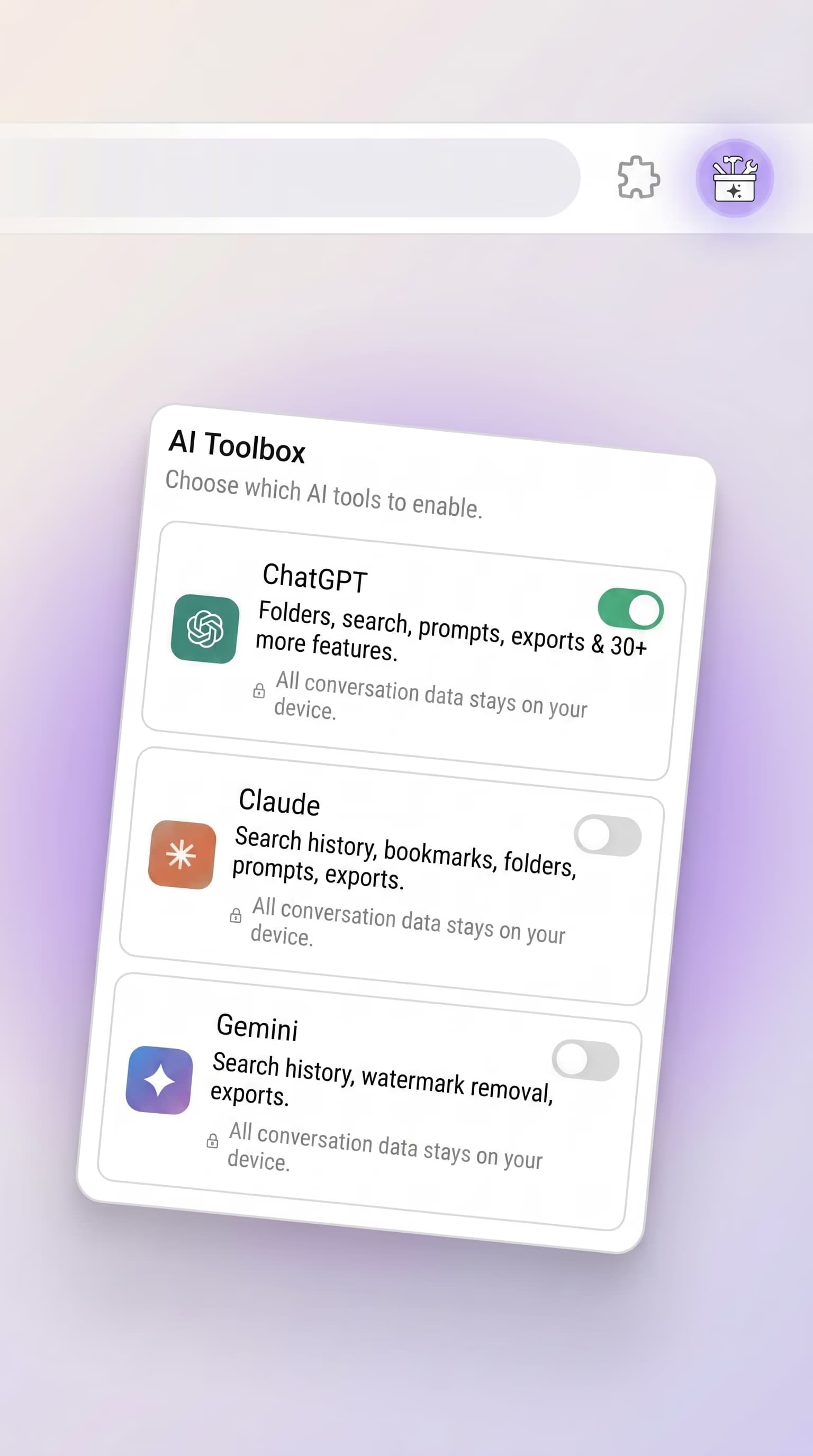 AI Toolbox popup showing toggles for ChatGPT, Claude, and Gemini, connected by a dashed line to the pinned AI Toolbox icon in the Chrome toolbar above. One extension, three modules, all in one place.